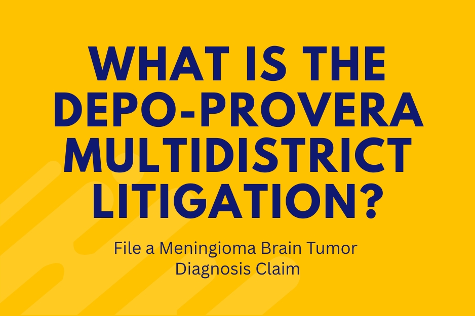 What Is The Depo-Provera Multidistrict Litigation?